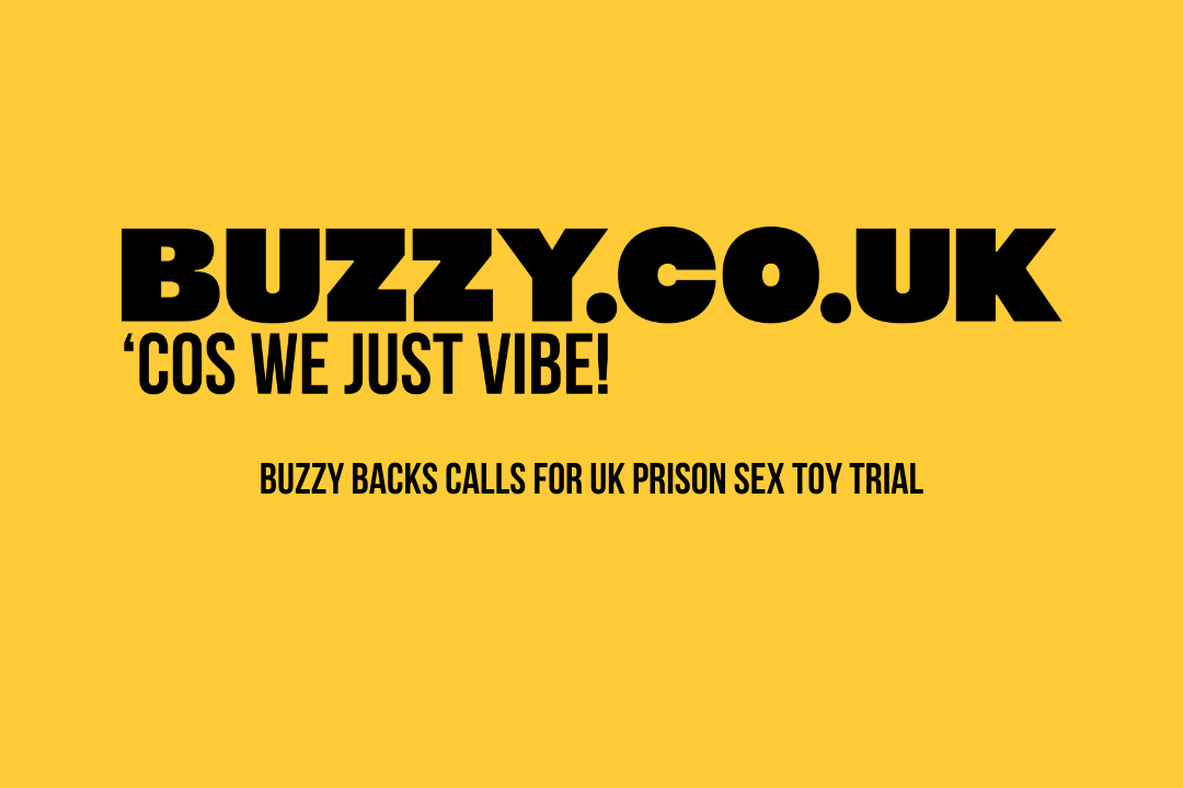 Buzzy backs calls for UK prison sex toy trial